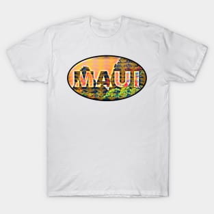 Maui for real T-Shirt